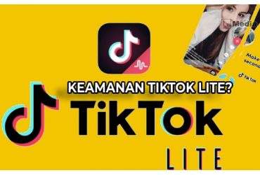 Apakah TikTok Lite Aman?