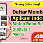 Sedang Butuh Uang? Buruan Daftar Aplikasi Indo Today, Setiap Baca Berita Dibayar