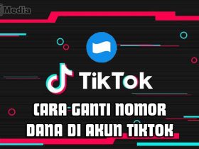 Cara Ganti Akun DANA TikTok