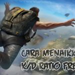 Cara Menaikkan KD Ratio Free Fire