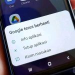 Cara Mengatasi Google Terus Berhenti