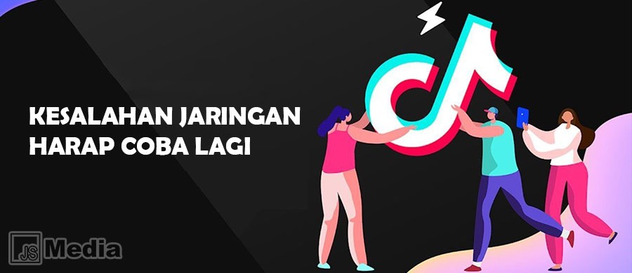 Kesalahan jaringan tiktok lite