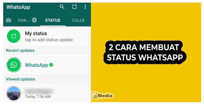 2 Cara Membuat Status WhatsApp