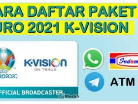 Daftar Paket Euro 2021 K Vision Via WA, Telegram & Indomaret