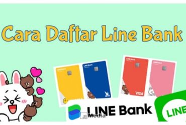 20+ Cara Daftar LINE Bank : Online, Cepat, Terdaftar di OJK