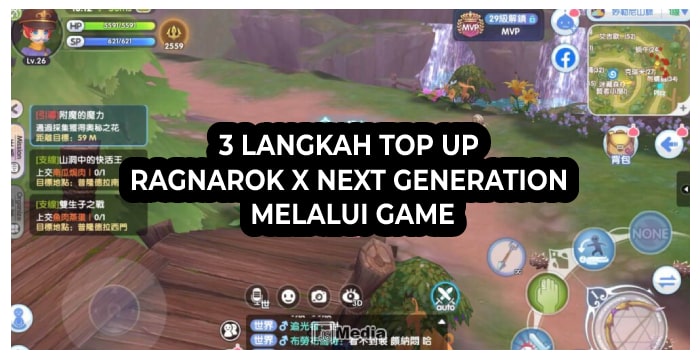 3 Langkah Top Up Ragnarok X Next Generation Melalui Game