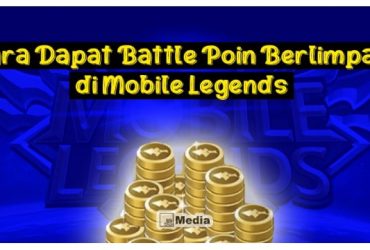 Trik Terbaru Panen Battle Point Mobile Legends 2021, Caranya Mudah Banget!