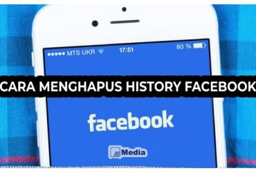 4 Cara Menghapus History Facebook dengan Mudah Oleh Sendiri