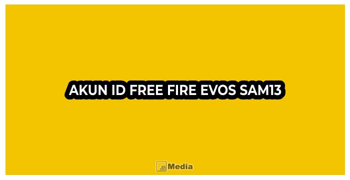 Akun ID Free Fire EVOS SAM13