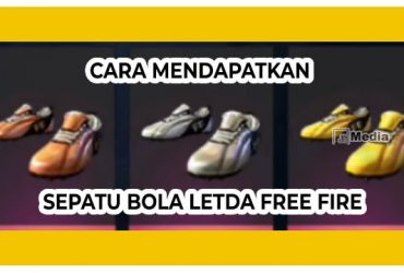 Cara Mendapatkan Sepatu Bola Letda Hyper FF, Grab It Fast!