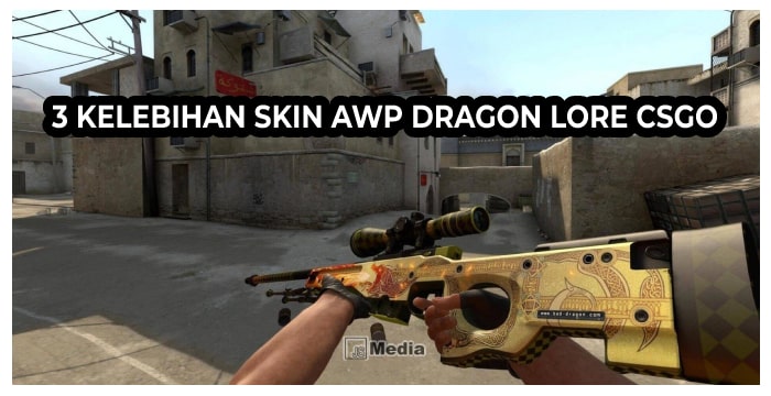 3 Kelebihan Skin AWP Dragon Lore CSGO