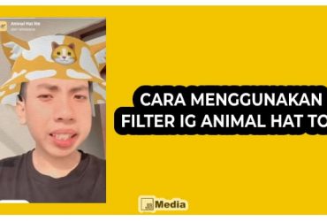 7 Cara Pakai Filter IG Animal Hat Topi Auto Tambah Follower