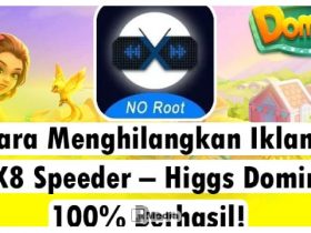 4 Cara Menghilangkan Iklan di X8 Speeder, Higgs Domino 100% Berhasil!