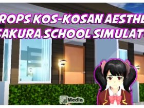 ID Props Kos-Kosan Aesthetic di Sakura School Simulator, Rasa Dunia nyata!