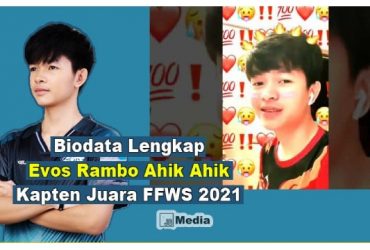 Biodata Evos Rambo Ahik Ahik Juara FFWS 2021, Siapakah dia Sebenarnya?