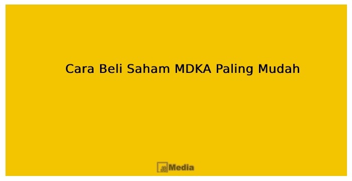 cara beli saham MDKA