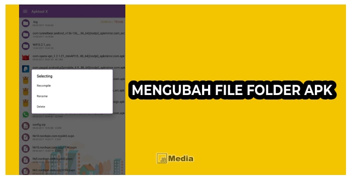 3. Mengubah File Folder Apk