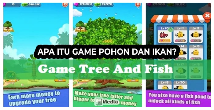 Apa Itu Game Pohon dan Ikan?
