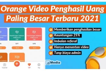 Orange Video : Apk Penghasil Uang Paling Besar 2021