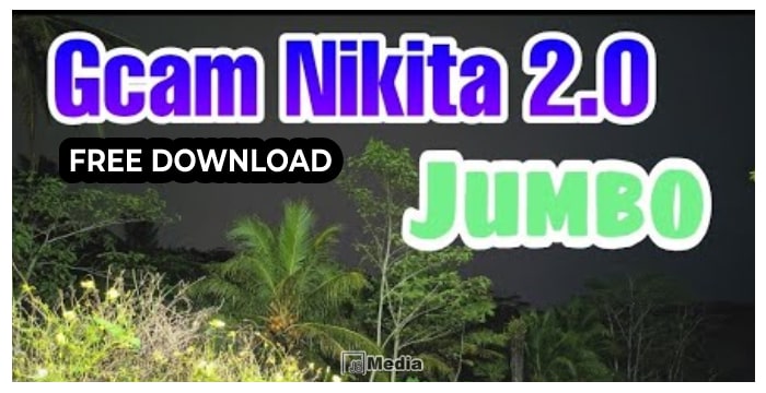 4 Cara Download GCam Nikita 2.0