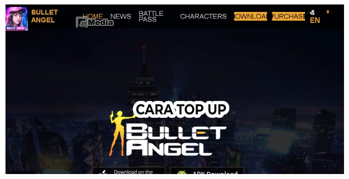 7 Cara Mudah Top Up Bullet Angel