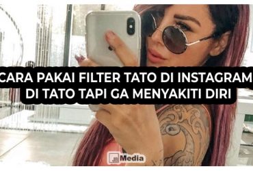 5 Cara Pakai Filter Tato di Instagram, Di Tato Tapi ga Menyakiti Diri