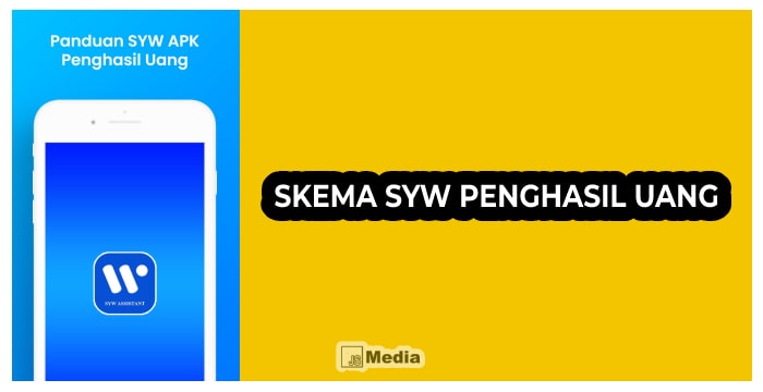 Skema SYW Penghasil Uang