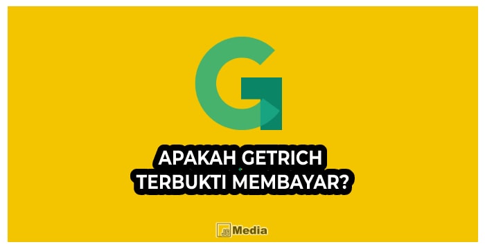 Apakah GetRich Terbukti Membayar?