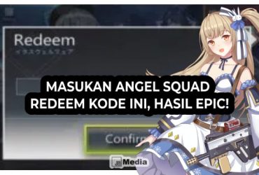 Masukan Angel Squad Redeem Kode Ini, Hasil Epic!