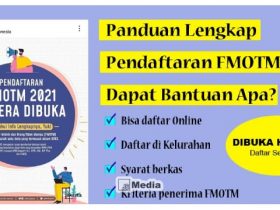 Panduan Lengkap Daftar FMOTM 2021, Dapat Bantuan Apa? Cek disini Selengkapnya