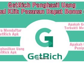 GetRich Penghasil Uang, Tinggal Klik Pesanan Dapat Bonus 600K