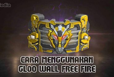 cara menggunakan gloo wall ff