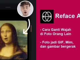 Reface App : Bisa Ganti Wajah dengan Foto Orang Lain