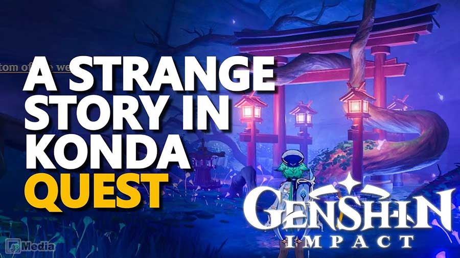 Guide Quest A Strange Story of Konda