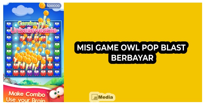 Misi Game OWL Pop Blast Berbayar