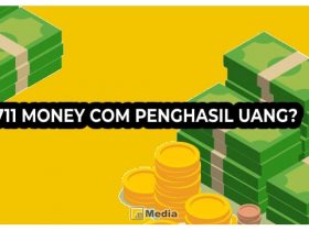 711 Money Com Penghasil Uang? Ini dia Informasi Terlengkapnya