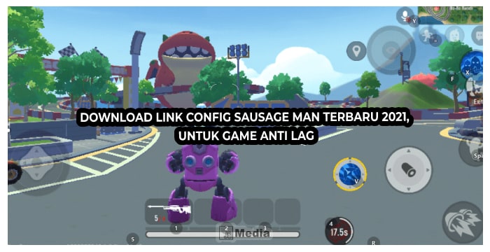 Download Link Config Sausage Man Terbaru 2021, Untuk Game Anti Lag
