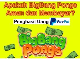 Apakah Game BigBang Pongs Penghasil Uang, Masuk PayPal Terbukti Membayar?