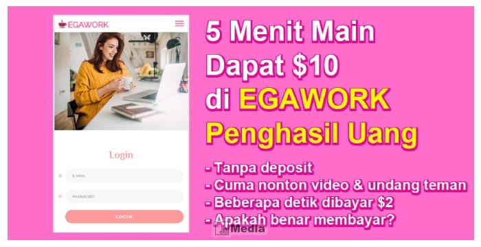 EGAWORK Penghasil Uang Dapat $10, 5 Menit Cuan Buktikan Sendiri!