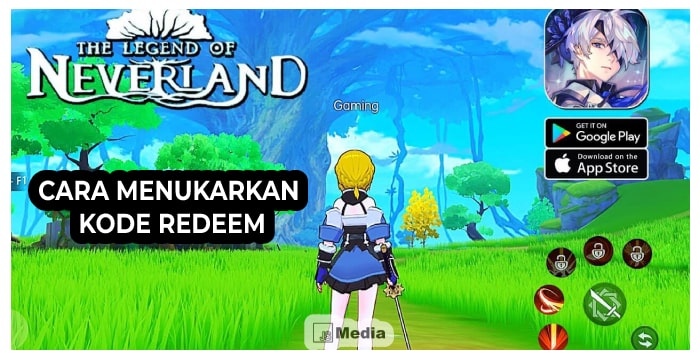 5 Cara Menukarkan The Legend of Neverland