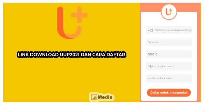 Link Download UUP2021 dan Cara Daftar