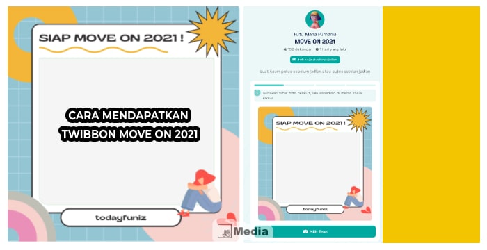 Cara Mendapatkan Twibbon Move On 2021