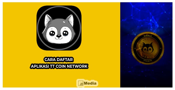 4 Cara Daftar Aplikasi TT Coin Network