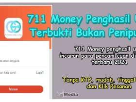 711 Money Penghasil Uang, Terbukti Bukan Penipuan?