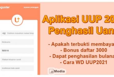 Download Aplikasi UUP2021 Penghasil Uang, Apakah Terbukti Membayar?