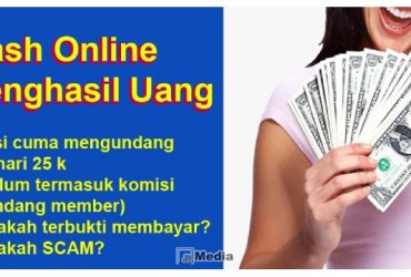 Cash Online Penghasil Uang, Terbukti Membayar atau Scam?