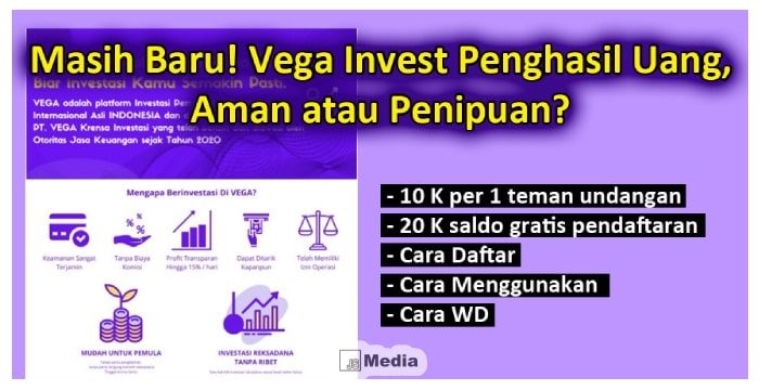 Vega Invest Penghasil Uang, Aman atau Penipuan? Begini Faktanya