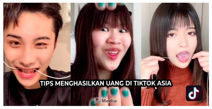 Tips Menghasilkan Uang di Tiktok Asia