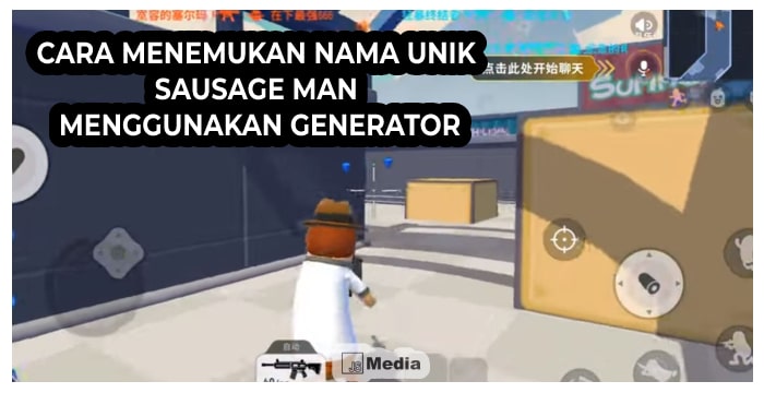 4 Cara Menemukan Nama Unik Sausage Man Menggunakan Generator