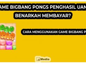 Game Bigbang Pongs Penghasil Uang, Benarkah Membayar?